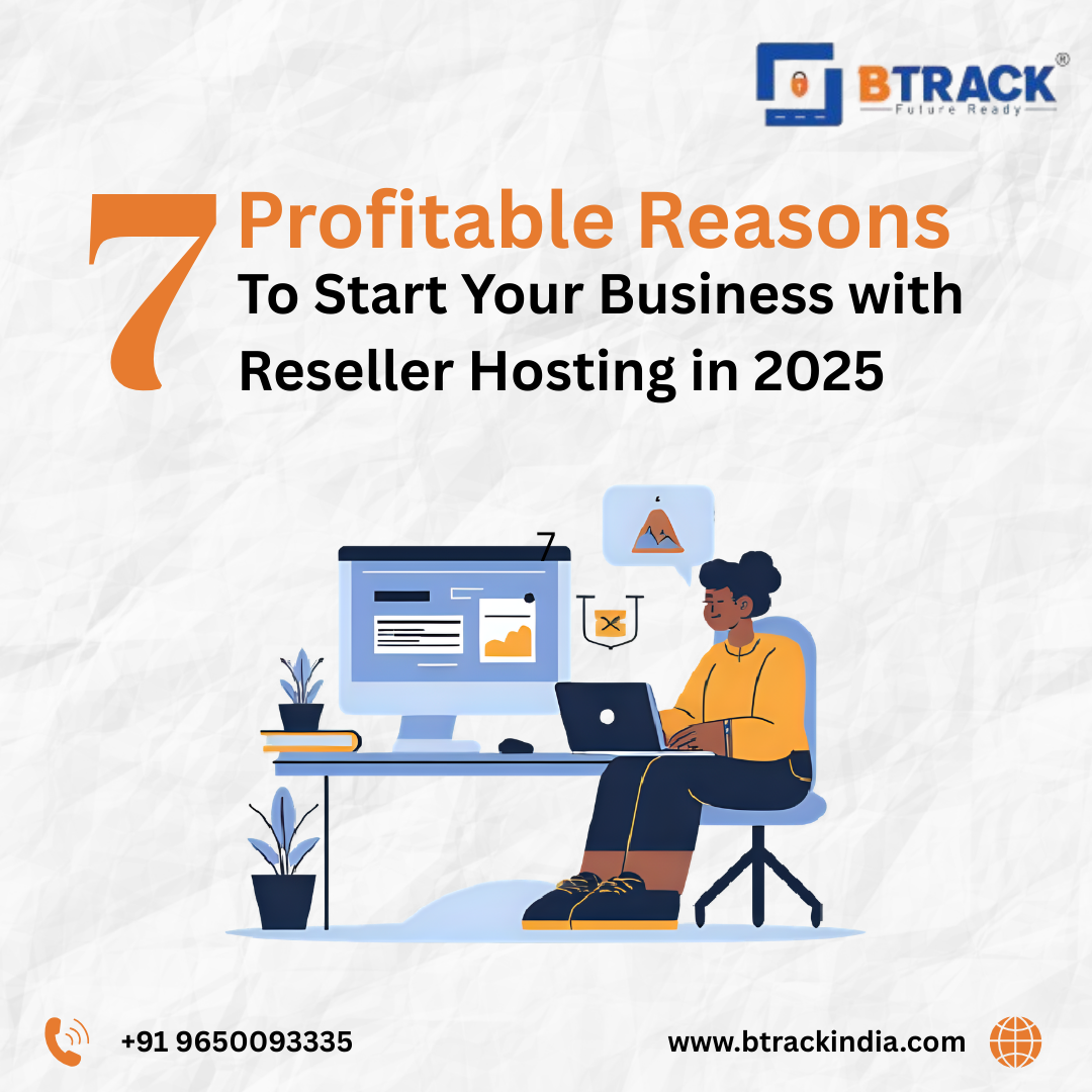 7 Profitable Reasons to Start a Reseller Hosting Business in 2025