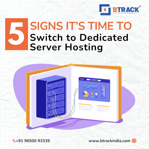 5 Signs It’s Time to Switch to Dedicated Server Hosting