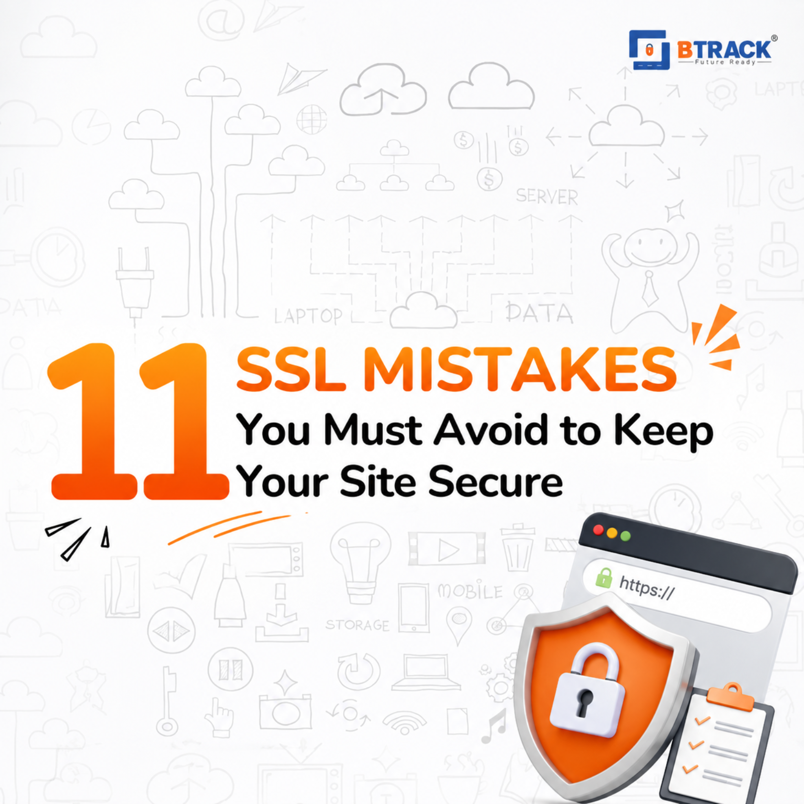 11 Common SSL Mistakes You Must Avoid to Keep Your Site Secure