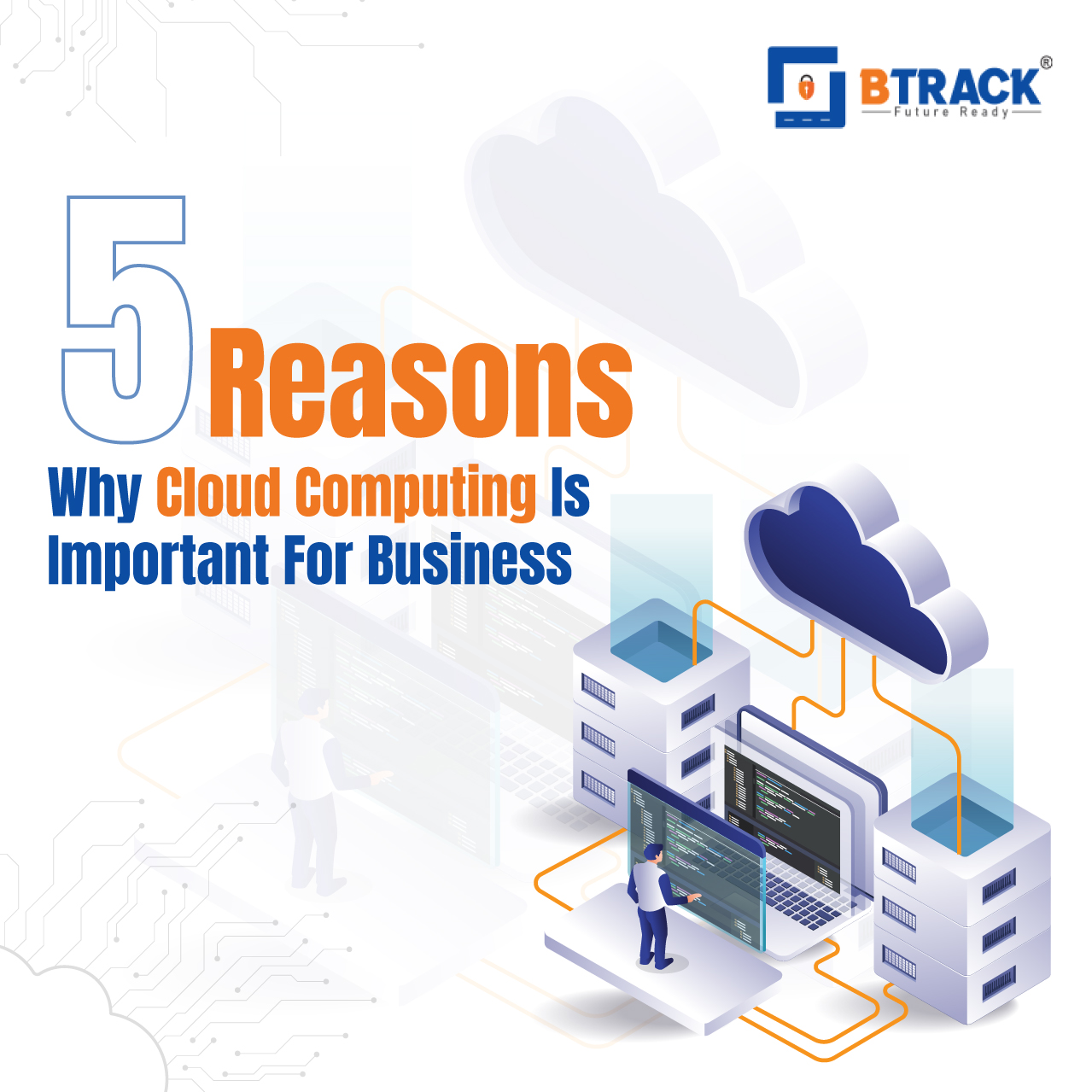 5 Reasons Why Cloud Computing Is Important  For Business to enhance security